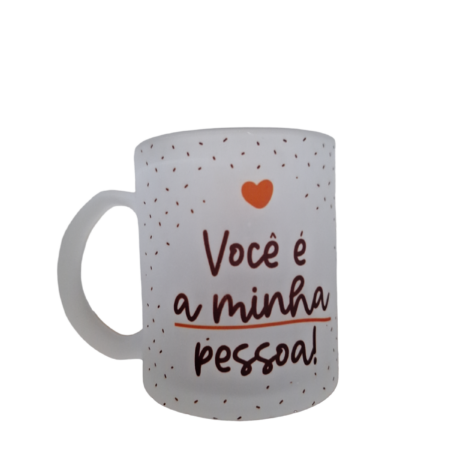 Caneca de Resina Você é a Minha Pessoa